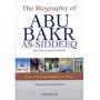 The Biography of Abu Bakr as-Siddeeq